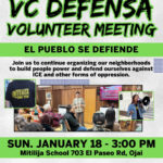VC DEFENSA Volunteer Meeting Sun Jan 18 3PM Matilija Middle School